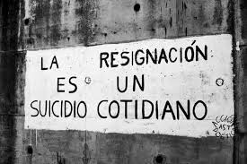 La resignación, mi amante. / Resignation, my&nbsp;lover.